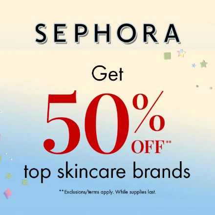 Sephora: 50% OFF Top Skincare Brands 2024