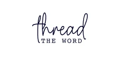 Thread The Word AU